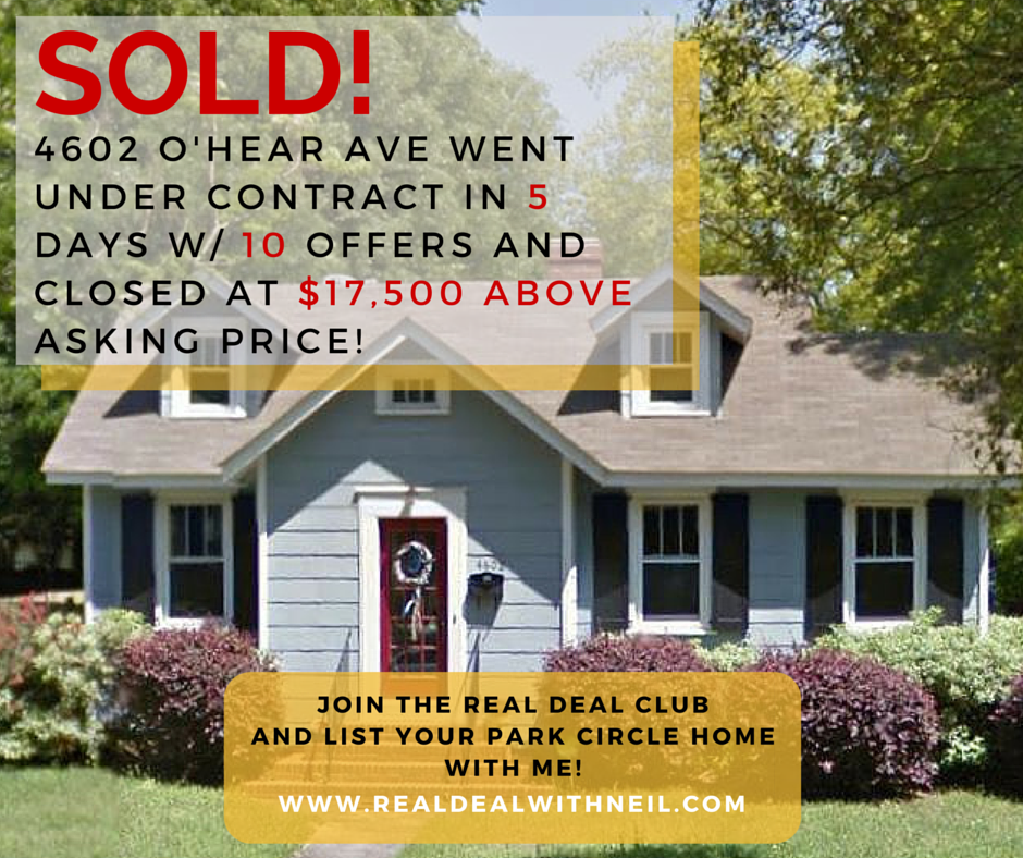 SOLD - 4602 Ohear Avenue - Real Deal with Neil