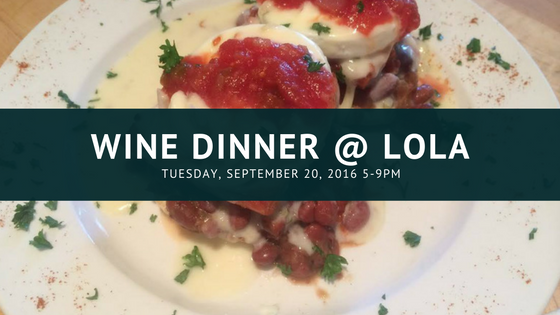 Wine Dinner at Lola - Park Circle