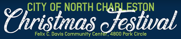 City of North Charleston Christmas Festival 2018