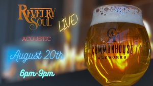 Revelry Soul at Commonhouse Aleworks