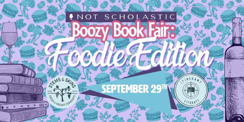 Boozy Book Fair - Foodie Edition