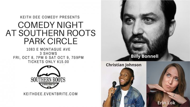 Comedy Night at Southern Roots Park Circle with Billy Bonnell