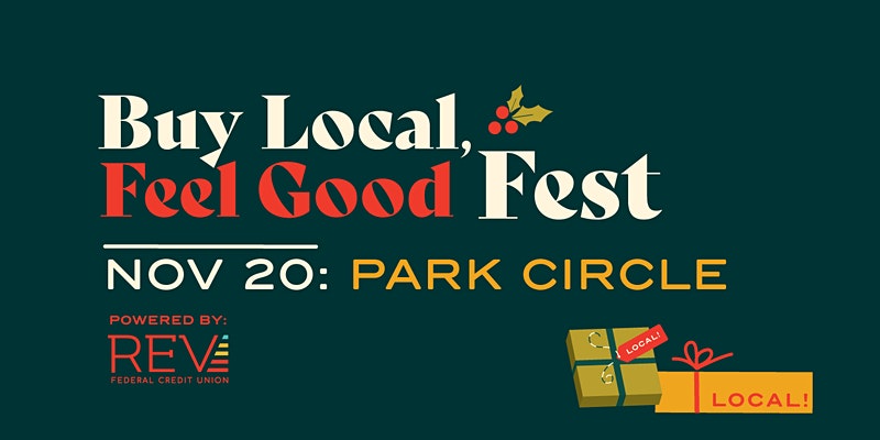 Buy Local Feel Good Fest - Park Circle