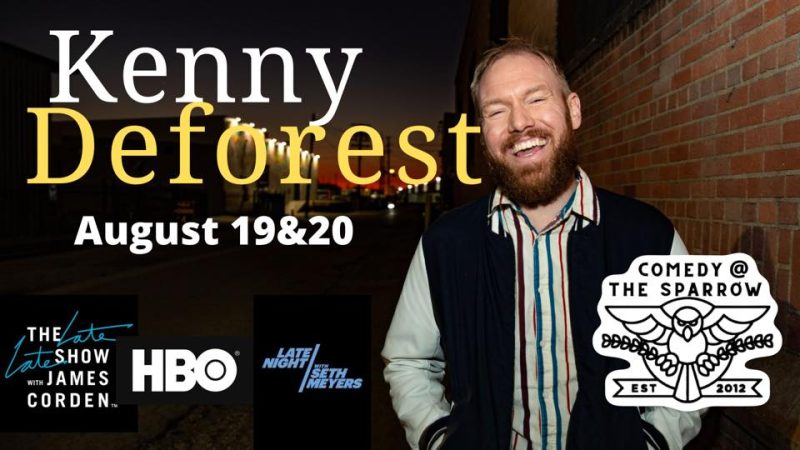 Comedy at The Sparrow with Kenny DeForest