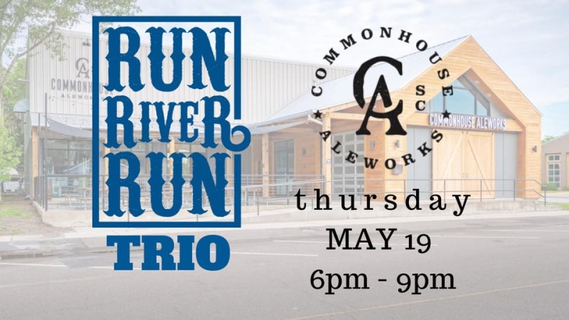 LIVE MUSIC WITH RUN RIVER RUN