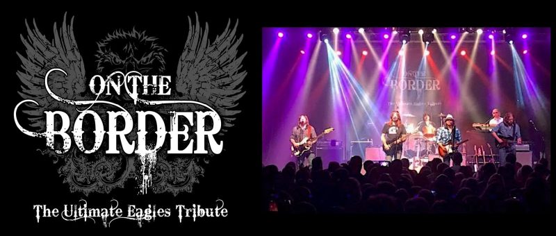Live at Firefly - On The Border - The Ultimate Eagles Tribute
